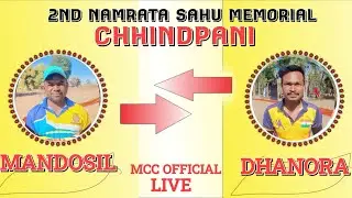 2ND NAMRATA SAHU MEMORIAL CRICKET TOURNAMENT CHHINDPANI 2026//MCC OFFICIAL LIVE 🛑
