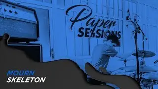 MOURN - SKELETON #OCBPaperSessions!