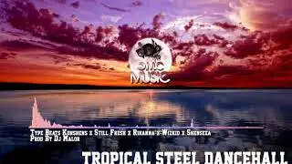 Type Beats Konshens x Still Fresh x Rihanna x Wizkid x ShenseeaTropical Steel Dancehall Prod By Dj M