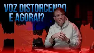 VOZ DISTORCENDO!? RESOLVA DE UMA VEZ!!!