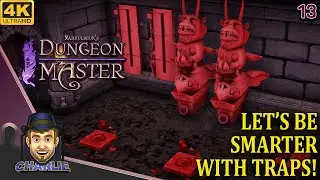 TRAPS ARE OUR FRIENDS, IF DONE WELL - Naheulbeuk's Dungeon Master Gameplay 13