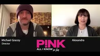 P!NK: All I Know So Far interview with director Michael Gracey