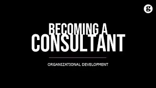 Becoming an Organizational Development Consultant