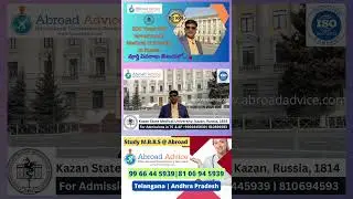 Details About Kazan State Medical University @Telugu | Low Cost & Best Medical University in Russia