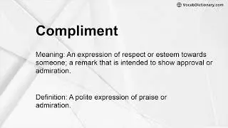 Compliment Meaning