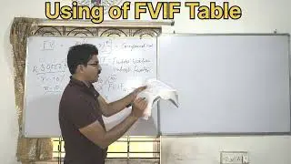 FV of a single amount using the Future Value Interest Factor(FVIF) table & getting a better idea.