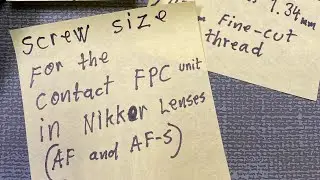 Screw size for the contact FPC unit in Nikkor lenses ( AF and AF-s  )