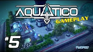 AQUATICO #5 - Las exploraciones, nos vamos de excursi&oacute;n (Gameplay Espa&ntilde;ol) - [FidoPlay]