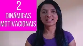 2 DIN&Acirc;MICAS MOTIVACIONAIS PARA FAZER COM SEUS ALUNOS | Por Professor em Sala
