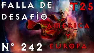 DIABLO III | FALLA DE DESAF&Iacute;O N&deg; 242 | MAGO ORBE y VYR CHANTODO | AM&Eacute;RICA y EUROPA