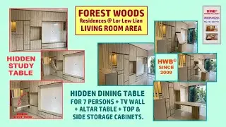 Forest Woods Res Hidden Dining Table for 7 + Hidden Study Table + Storage Cabinets. HWB HUB.HDB.BTO