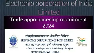 Ecil New Recruitment - 2024 (Trade Apprenticeship)