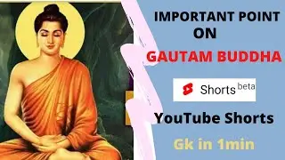 GK On Gautam Buddha || Important Points For SSC, Railway Exam || History #Shorts