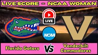 🔴 LIVE: Florida at Vanderbilt | NCAAW Women's Basketball Scoreboard | Feb 1 | SEC Action