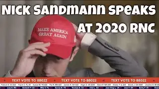 Nick Sandmann (Covington Catholic student) Slams Cancel Culture at the #RNC2020