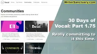 Writing on Vocal Media for 30 Days Part 1.75: Let's Do This!