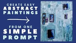 Create an Easy Abstract Painting from a Simple Art Prompt (15-Minute Warm-up Painting)