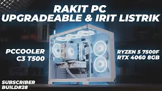 Rakit PC Panjang Umur & Irit Listrik di 2024! | Ryzen 5 7500F, RTX 4060 8GB, PCCooler C3 T500