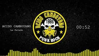 ACIDO CAMBOYANO - La Pelada