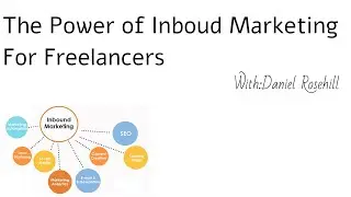 Why inbound marketing is great for freelancers