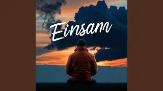 Ich Fühle Mich Einsam