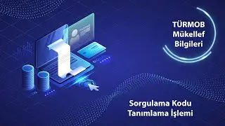 T&uuml;rmob M&uuml;kellef Bilgileri | Sorgulama Kodu Tanımlama İşlemi