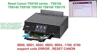 Reset Canon + Service mode TS9100, TS9120 TS9140 TS9150 TS9155 TS9160 TS9170 Fix error 5B00, 5B02..