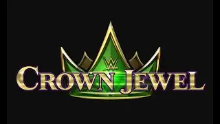 Biggoh presents: WWE Crown Jewel 2022 watch along