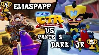 OnlineCTR - EliasPapp VS  @DarkJr (Parte 2)