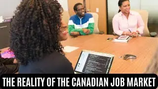 The Reality of the Canadian Job Market