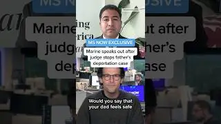 MS NOW EXCLUSIVE: Marine speaks out after judge stops father's deportation case