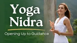 30 Minute Yoga Nidra for Inner Guidance | Connect with Spirit Guides