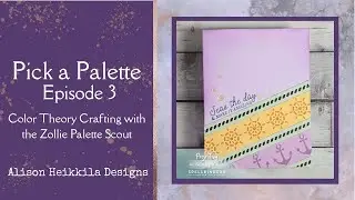 Pick a Palette: Episode 3