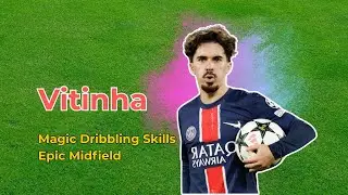 Why Can&rsquo;t Defenders Read Vitinha? Insane Passes You NEED to See!