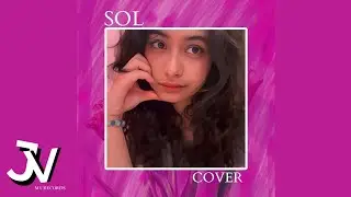 Sol - Jaen Valenzuela (cover Oficial Willian)
