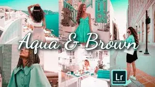 Aqua & Brown Preset | Lightroom Mobile Presets Tutorial 2020 | Free DNG Download | Aqua & Brown Tone