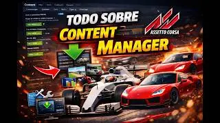 TODO SOBRE CONTENT MANAGER + MODS | Assetto Corsa