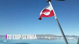 Greenland,Visit Greenland,กรีนแลนด์