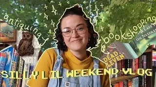A Silly Lil Weekend Vlog - Book Shopping, Antiquing, & Retro Game Adventures 🐛🌱✨