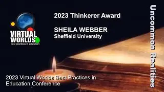 VWBPE Announces 2023 Thinkerer Award Recipient - Sheila Webber, Sheffield University