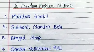 10 Freedom Fighters of India | Freedom Fighters Name in English | Name of 10 Freedom Fighters 