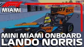 Mini Lando Norris's onboard lap in Miami | Mini F1 | F1 USA | F1 2024