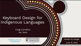 Keyboard Design for Indigenous Languages