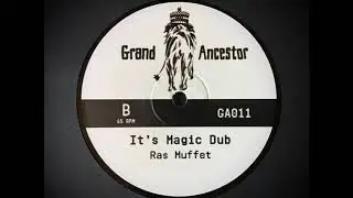 Ras Muffet - It's Magic Dub