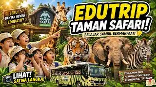 Syafira journey to taman safari