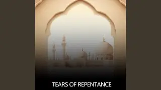 Tears Of Repentance
