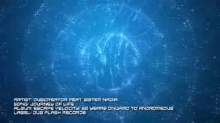 Sister Nadia - Journey of Life (Dub Flash Records)