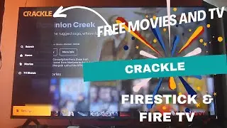 Crackle, your favorite movies and tv shows on Firestick and Fire tv!