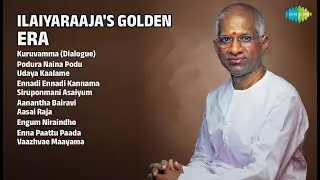 Ilayaraja Golden Age Songs | Kamal Haasan Songs | Kuruvamma Dialogue | Podura Naina Podu