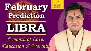 Libra FEBRUARY-2019 Astrology Horoscope| Rashifal |Forecast| Zodiac Sign Prediction Suresh Shrimali